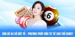 Dàn đề 64 số bất tử